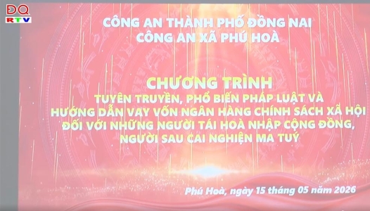 ĐỒNG NAI: Tuyên truyền chính sách tín dụng đối với người sau cai nghiện ma túy và người chấp hành xong án phạt tù