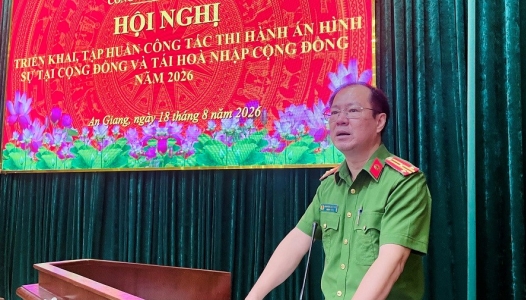 AN GIANG: Hội nghị triển khai, tập huấn công tác thi hành án hình sự tại cộng đồng và tái hòa nhập cộng đồng năm 2026