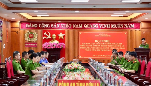 SƠN LA: Công an Sơn La tập huấn công tác thi hành án hình sự và tái hòa nhập cộng đồng